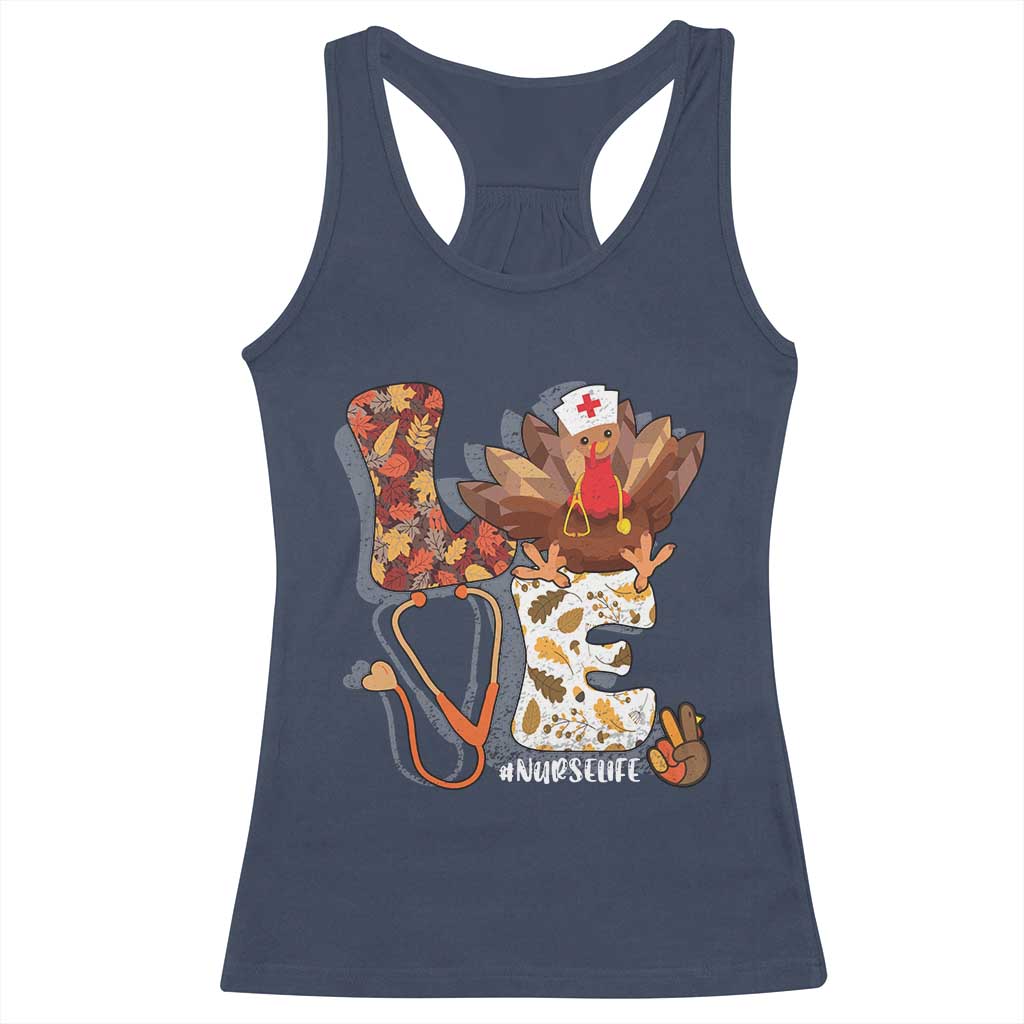 Thanksgiving Nurse Life Racerback Tank Top Love Turkey Fall TS10 Navy Print Your Wear