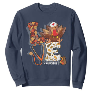 Thanksgiving Nurse Life Sweatshirt Love Turkey Fall TS10 Navy Print Your Wear