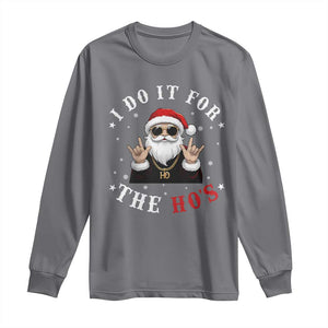 Funny Santa Christmas Long Sleeve Shirt I Do It For The Ho's Rude Xmas TS10 Charcoal Print Your Wear