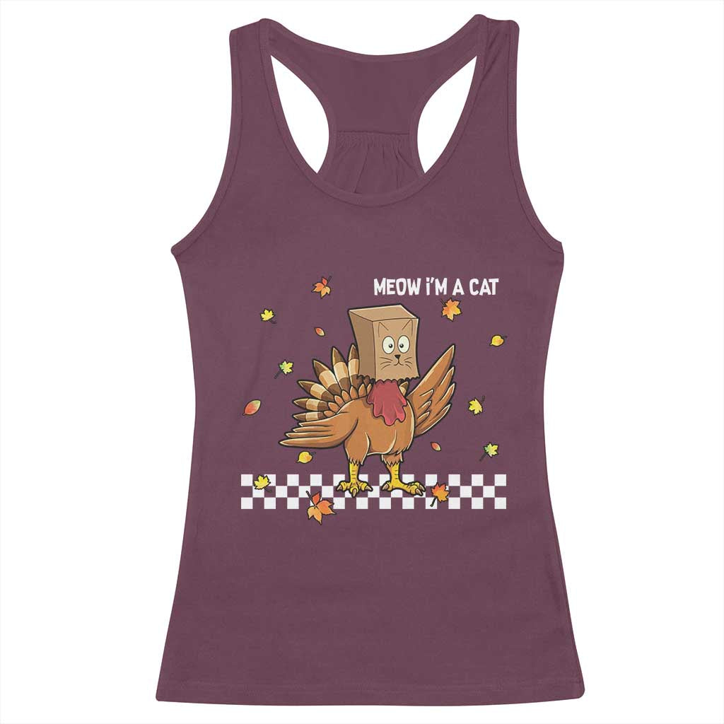 Turkey Cat Racerback Tank Top Funny Thanksgiving Meow TS10 Maroon Print Your Wear