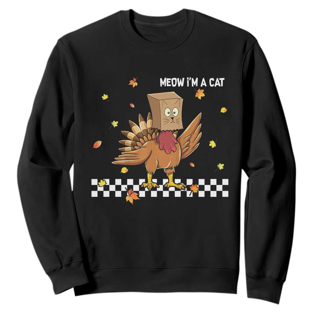 Turkey Cat Sweatshirt Funny Thanksgiving Meow TS10 Black Print Your Wear