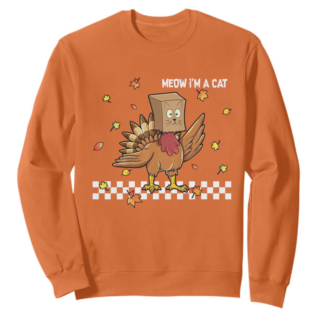 Turkey Cat Sweatshirt Funny Thanksgiving Meow TS10 Orange Print Your Wear