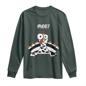 Funny Thanksgiving Long Sleeve Shirt Turkey Moo Cow Farmer Gift TS10 Dark Forest Green Print Your Wear