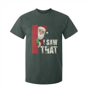 Funny Christmas Santa T Shirt For Kid I Saw That Vintage Retro Style TS10 Dark Forest Green Print Your Wear