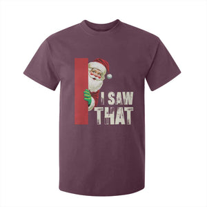 Funny Christmas Santa T Shirt For Kid I Saw That Vintage Retro Style TS10 Maroon Print Your Wear