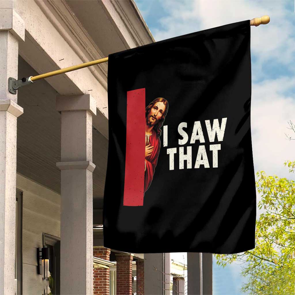 Funny Jesus I Saw That Garden Flag Retro Christian Meme TS10 Print Your Wear