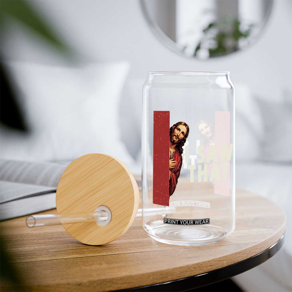 Funny Jesus I Saw That Glass Can Retro Christian Meme TS10 Print Your Wear