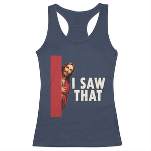 Funny Jesus I Saw That Racerback Tank Top Retro Christian Meme TS10 Navy Print Your Wear