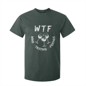 Thanksgiving Friends T Shirt For Kid WTF Wine Tasting Friends Drinking Club TS10 Dark Forest Green Print Your Wear