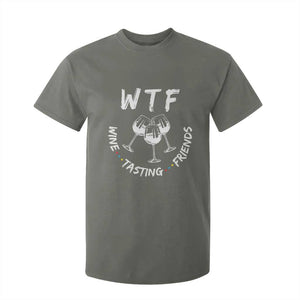 Thanksgiving Friends T Shirt For Kid WTF Wine Tasting Friends Drinking Club TS10 Military Green Print Your Wear