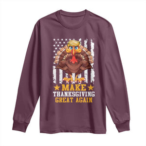 Funny Trump Thanksgiving Long Sleeve Shirt Make Thanksgiving Great Again Trump Turkey US Flag TS10 Maroon Print Your Wear