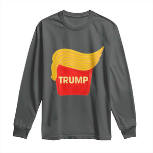 Funny Trump Fries Long Sleeve Shirt Mac Daddy Gift for Republican TS10 Dark Heather Print Your Wear