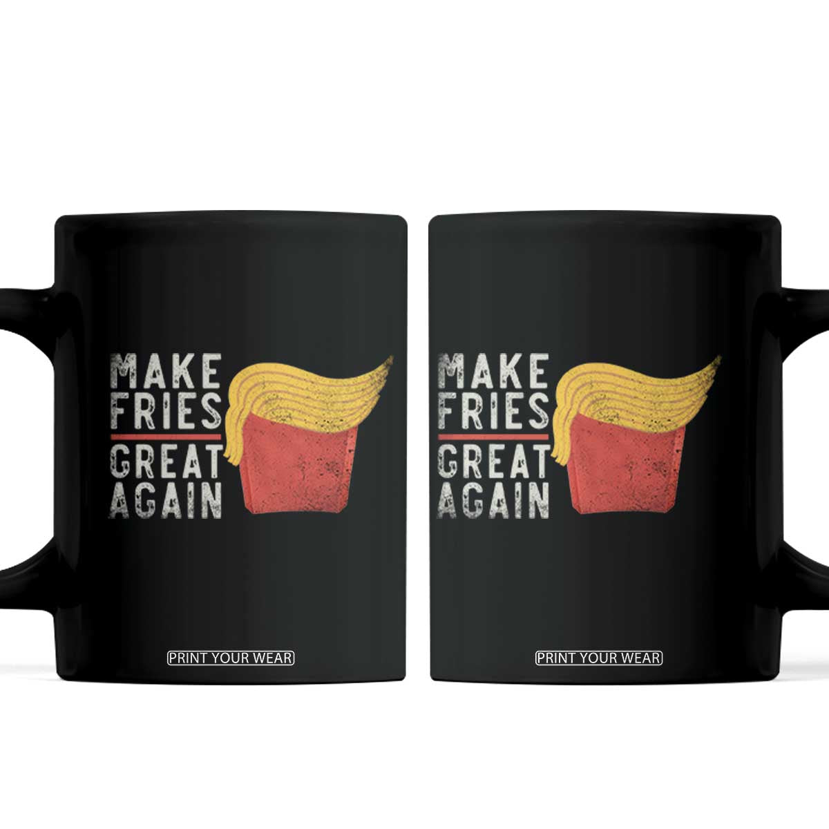 Funny Fries Coffee Mug Vintage Make Fries Great Again TS10 Black Print Your Wear