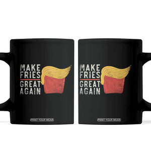 Funny Fries Coffee Mug Vintage Make Fries Great Again TS10 Black Print Your Wear