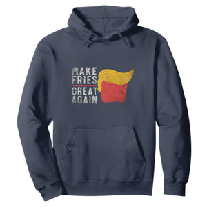 Funny Fries Hoodie Vintage Make Fries Great Again TS10 Navy Print Your Wear