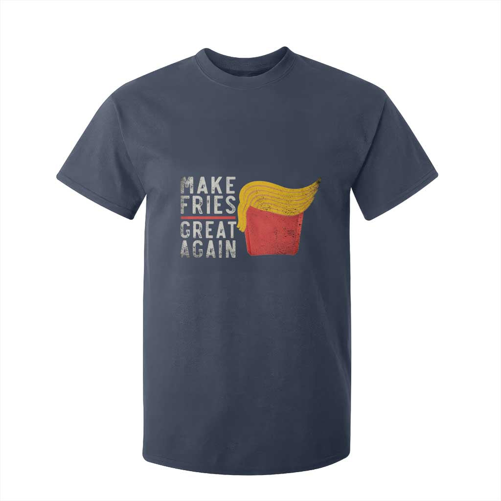 Funny Fries T Shirt For Kid Vintage Make Fries Great Again TS10 Navy Print Your Wear