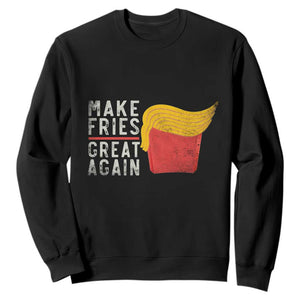 Funny Fries Sweatshirt Vintage Make Fries Great Again TS10 Black Print Your Wear