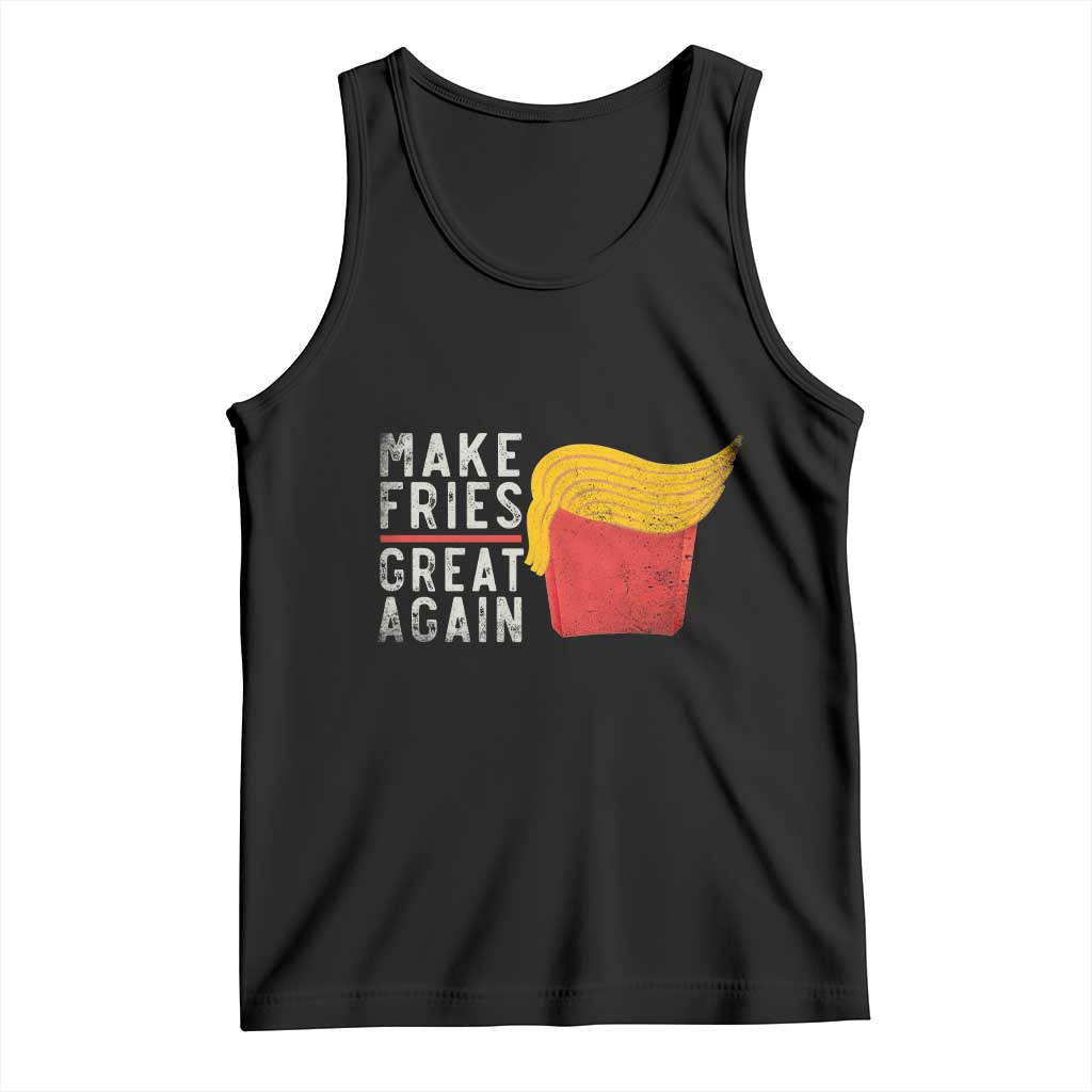 Funny Fries Tank Top Vintage Make Fries Great Again TS10 Black Print Your Wear