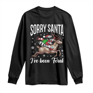 Christmas Raccoon Long Sleeve Shirt Sorry Santa I've Been Feral Funny Weird Xmas Gifts TS10 Black Print Your Wear