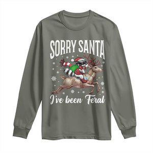 Christmas Raccoon Long Sleeve Shirt Sorry Santa I've Been Feral Funny Weird Xmas Gifts TS10 Military Green Print Your Wear