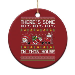 Funny Xmas Christmas Ornament There's Some Horrors In This House Sexy Santa Claus Ugly Xmas TS10 Print Your Wear