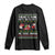 Funny Christmas Long Sleeve Shirt There's Some Horrors In This House Sexy Santa Claus Ugly Xmas TS10 Black Print Your Wear