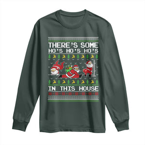 Funny Christmas Long Sleeve Shirt There's Some Horrors In This House Sexy Santa Claus Ugly Xmas TS10 Dark Forest Green Print Your Wear