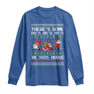 Funny Christmas Long Sleeve Shirt There's Some Horrors In This House Sexy Santa Claus Ugly Xmas TS10 Royal Blue Print Your Wear