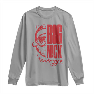 Christmas Santa Long Sleeve Shirt Fun Retro Big Nick Energy TS10 Sport Gray Print Your Wear