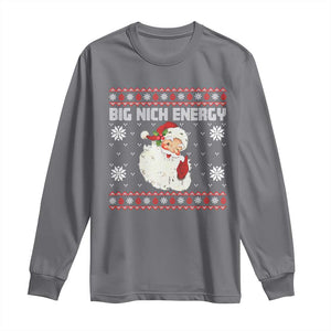 Christmas Santa Claus Long Sleeve Shirt Big Nick Energy Santa Ugly Xmas TS10 Charcoal Print Your Wear