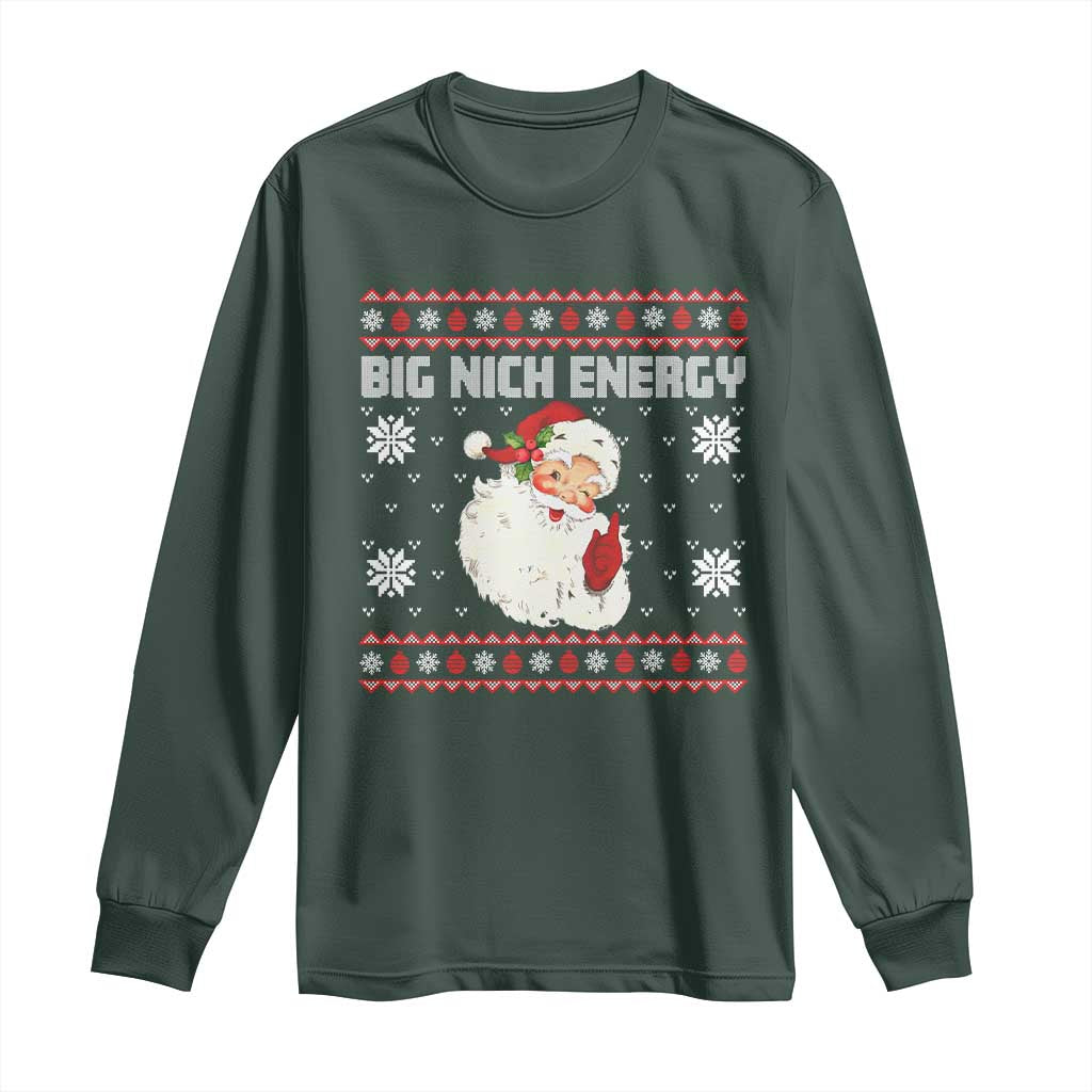 Christmas Santa Claus Long Sleeve Shirt Big Nick Energy Santa Ugly Xmas TS10 Dark Forest Green Print Your Wear