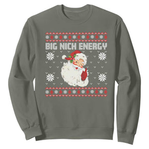 Christmas Santa Claus Sweatshirt Big Nick Energy Santa Ugly Xmas TS10 Military Green Print Your Wear