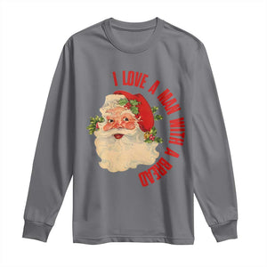 Christmas Santa Long Sleeve Shirt Fun Retro I Love A Man With A Beard TS10 Charcoal Print Your Wear