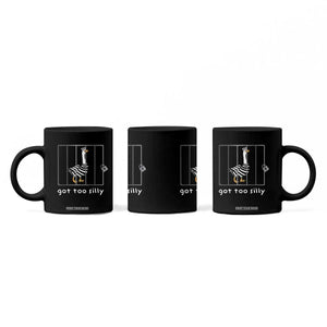 Silly Goose Coffee Mug Got Too Silly TS10 Print Your Wear