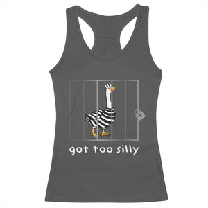 Silly Goose Racerback Tank Top Got Too Silly TS10 Dark Heather Print Your Wear
