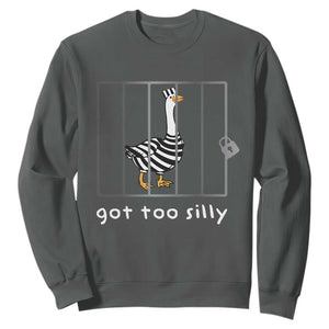 Silly Goose Sweatshirt Got Too Silly TS10 Dark Heather Print Your Wear