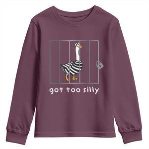 Silly Goose Youth Sweatshirt Got Too Silly TS10 Maroon Print Your Wear