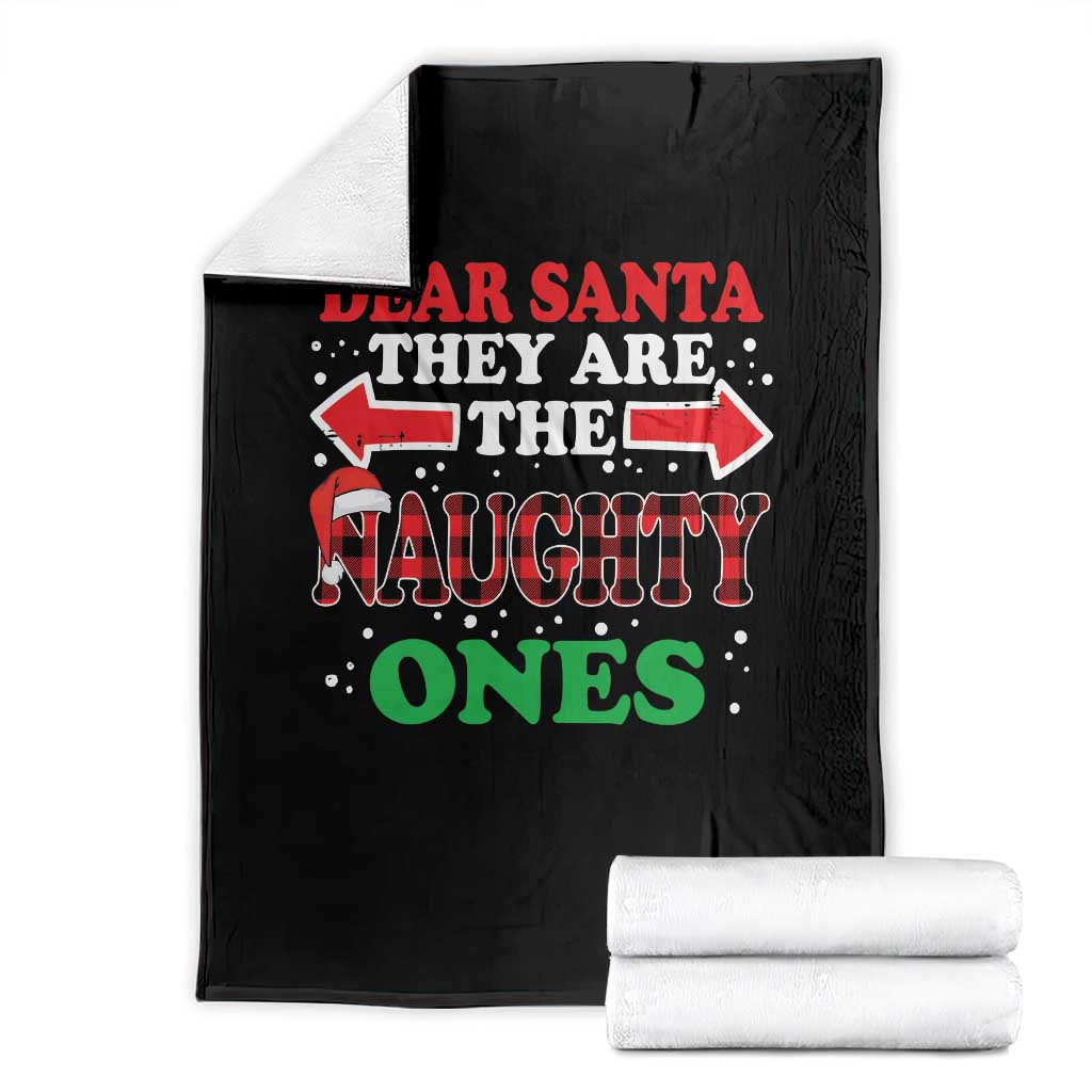 Dear Santa They Naughty Ones Throw Blanket Christmas Red Plaid Pajamas PJ Xmas Gifts TS10 Black Print Your Wear