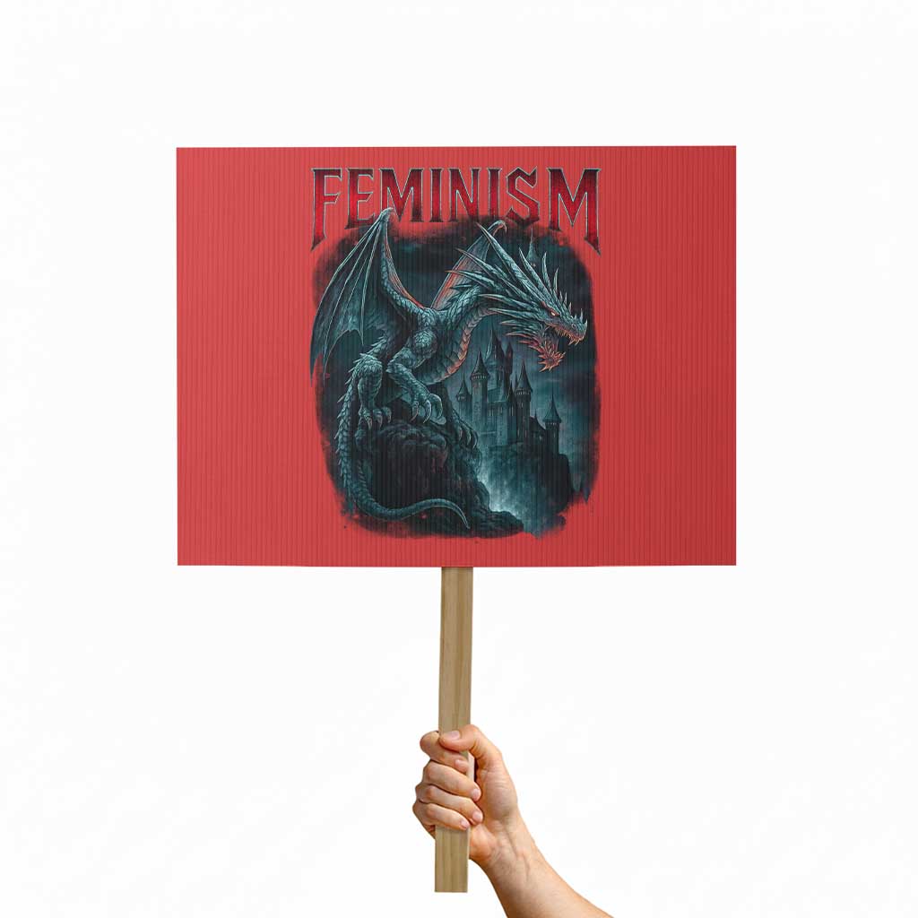 Feminism Dragon Protest Sign Retro Vintage Gothic Fantasy Castle Feminist Empowerment TS10 Horizontal 18