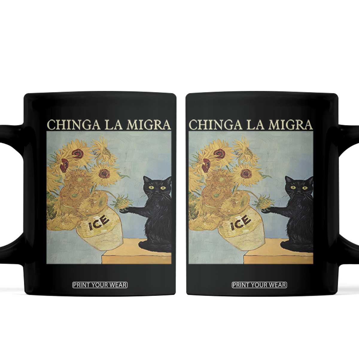 Chinga la Migra Coffee Mug Subtle FDT Black Cat Meme Van Gogh Art TS10 Black Print Your Wear