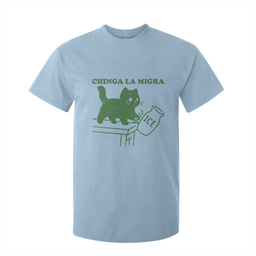 Chinga la Migra T Shirt For Kid Funny Subtle FDT Cat Meme TS10 Light Blue Print Your Wear