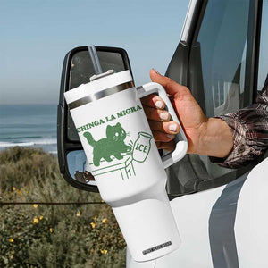 Chinga la Migra Tumbler With Handle Funny Subtle FDT Cat Meme TS10 Print Your Wear