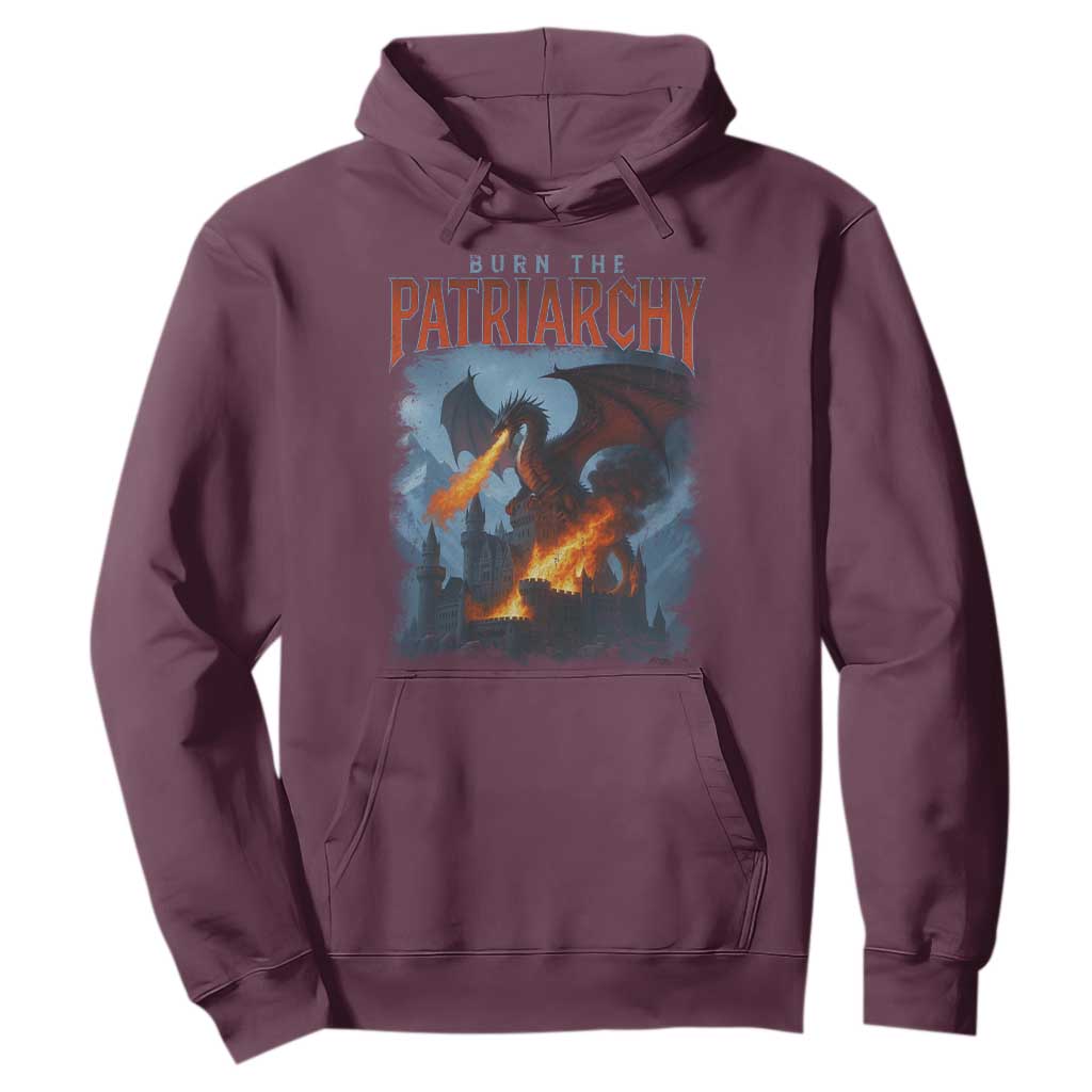 Vintage 90s Feminism Dragon Hoodie Burn the Patriarchy TS10 Maroon Print Your Wear