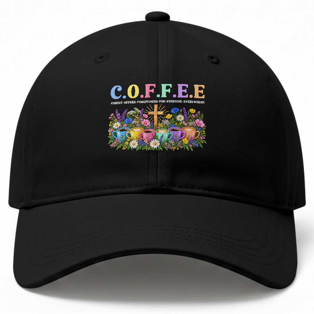 Coffee Christian Christ Offers Forgiveness For Everyone Everywhere Baseball Cap