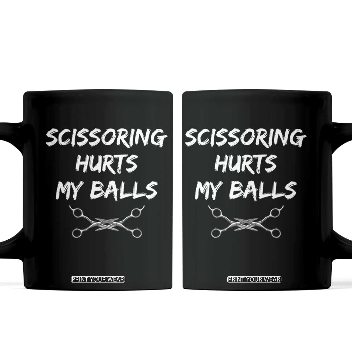 Inappropriate Scissoring Hurts My Balls Funny Innuendo Adult Humor Coffee Mug
