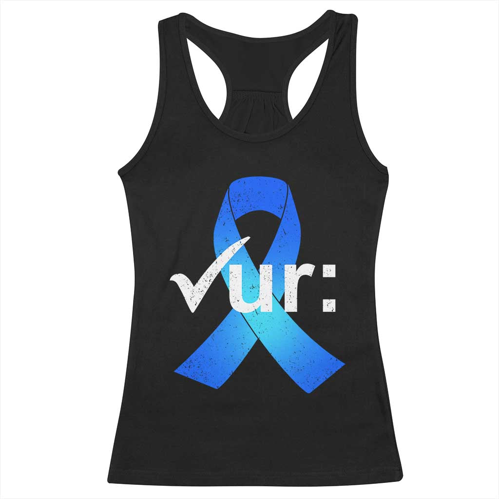 Colon Cancer Awareness Racerback Tank Top Blue Ribbon Colonoscopy Colorectal TS10 Black Print Your Wear