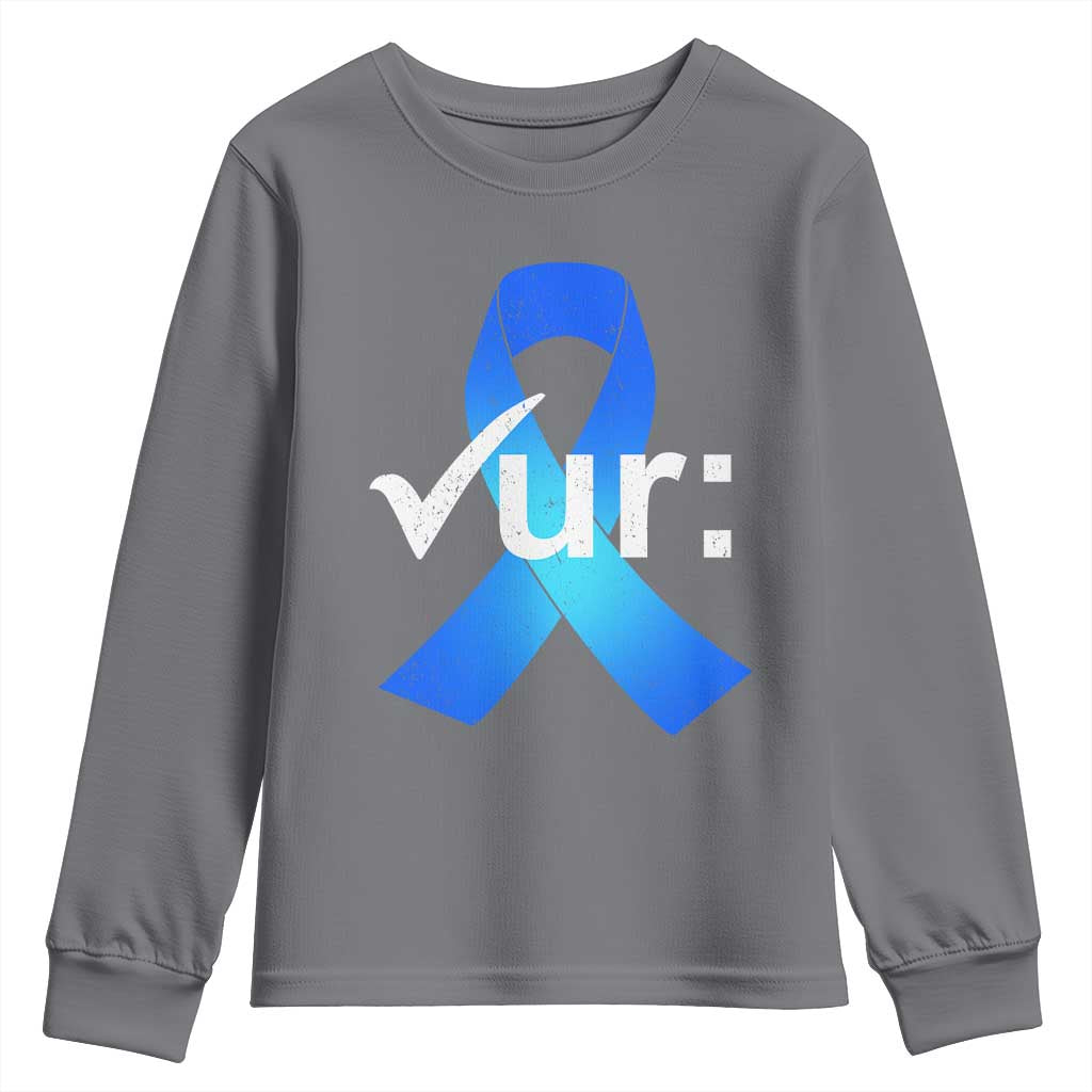 Colon Cancer Awareness Youth Sweatshirt Blue Ribbon Colonoscopy Colorectal TS10 Charcoal Print Your Wear
