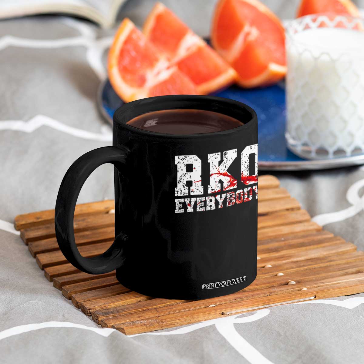RKO Everybody Blood Coffee Mug TS10 Print Your Wear