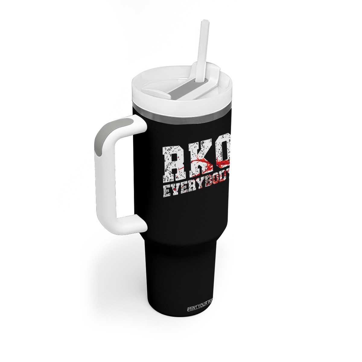 RKO Everybody Blood Tumbler With Handle TS10 Print Your Wear