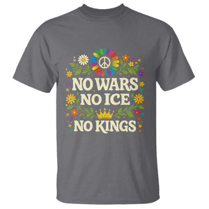 No Wars No ICE No Kings T Shirt Floral Resist Anti War Protest TS10 Charcoal Print Your Wear